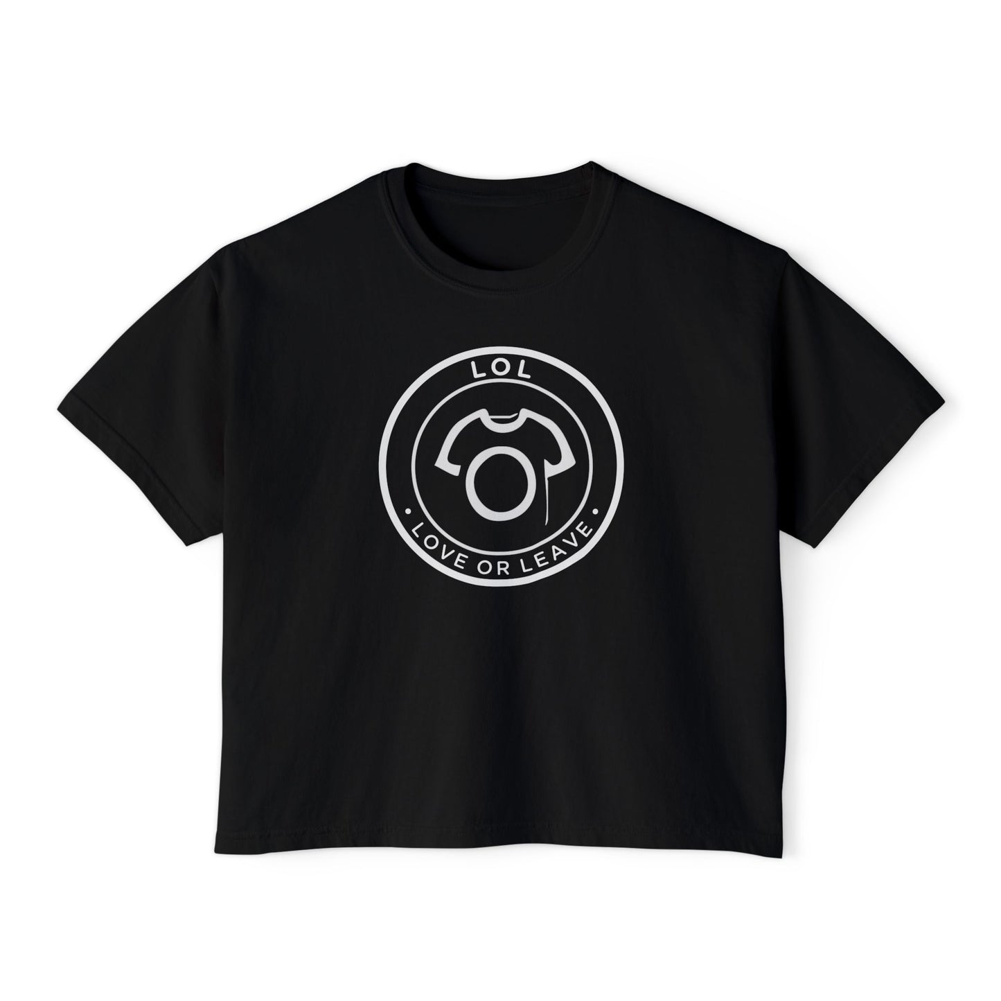 LOL Tee - First Love Yourself | Empowering Women's Boxy Tee