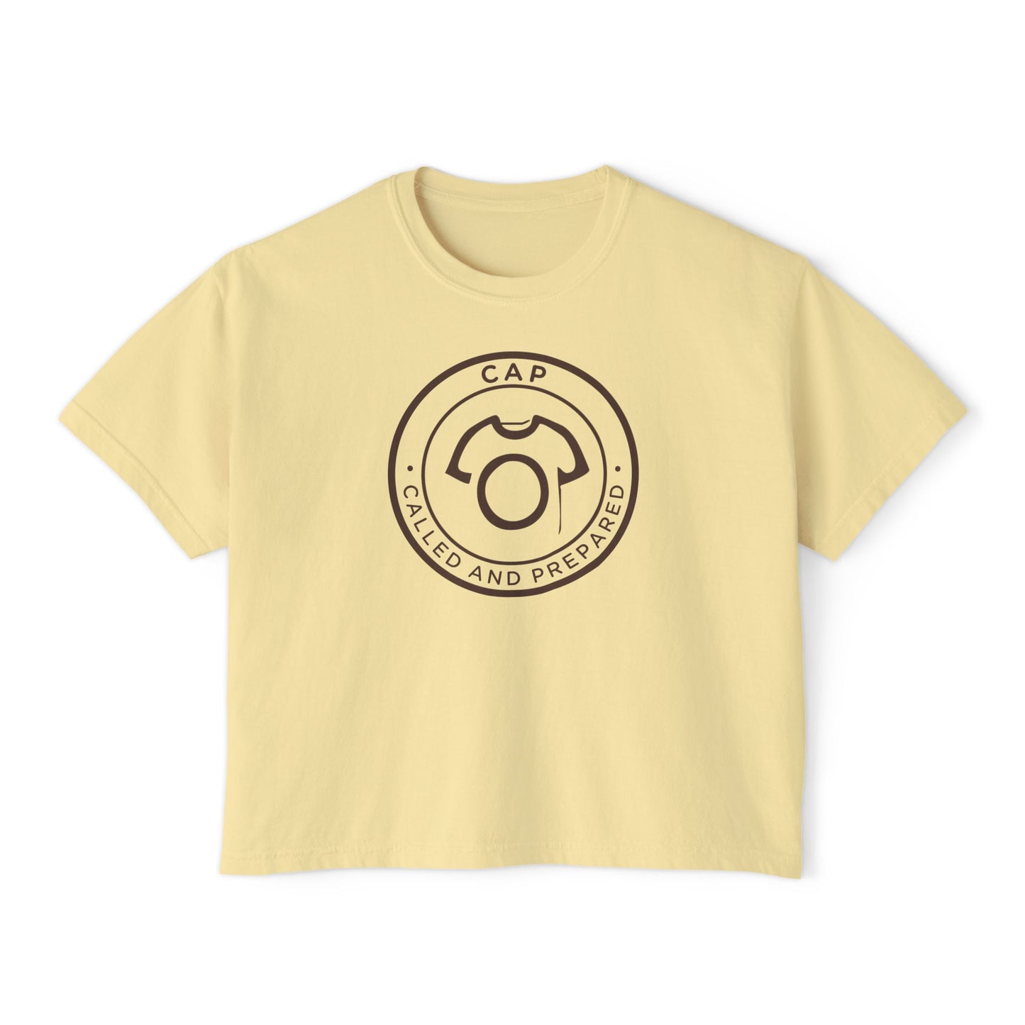 CAP Tee - Called And Prepared | Empowering Women's Boxy Tee - No Lie