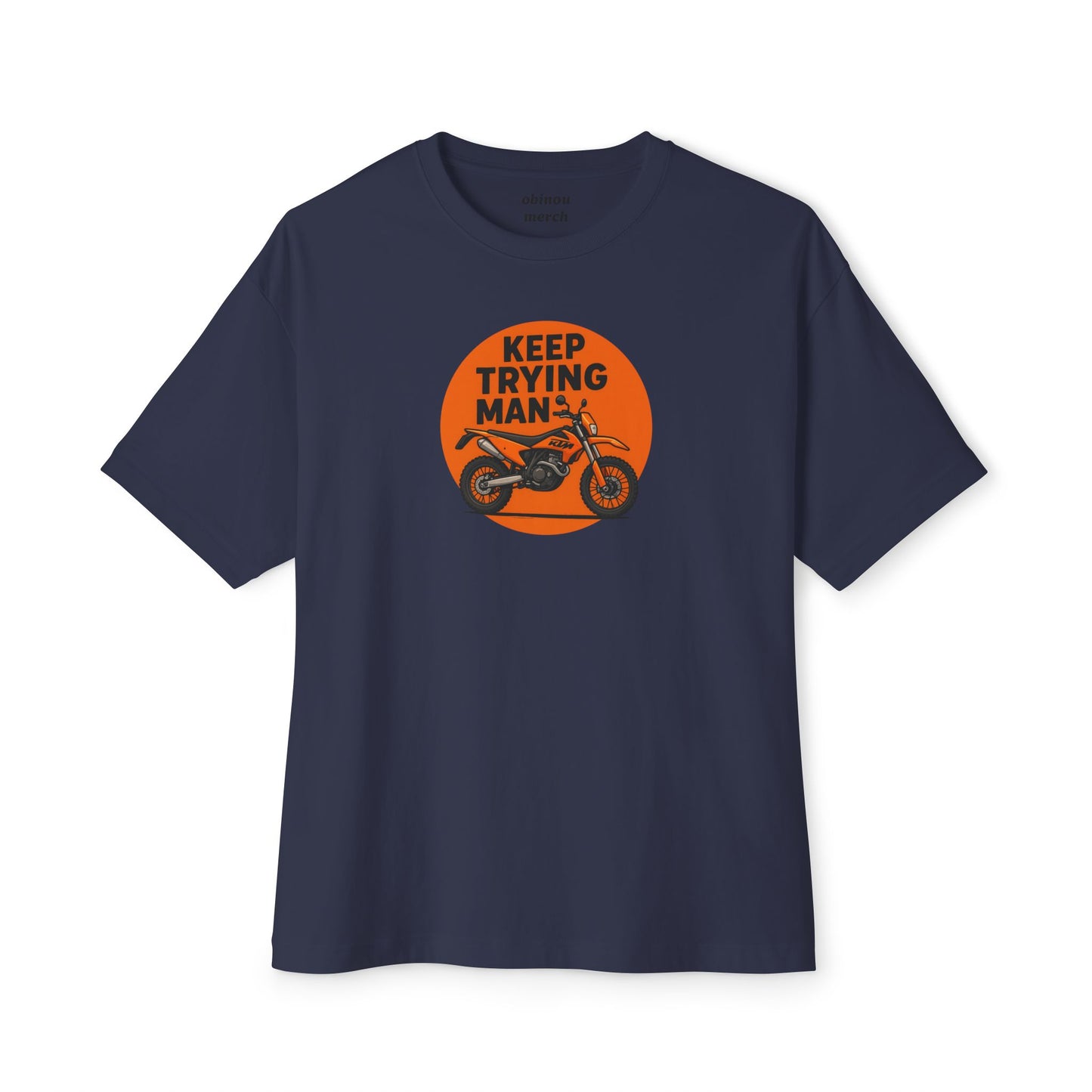 Oversized KTM Tee – Keep Trying Man | Unisex Cotton Tee