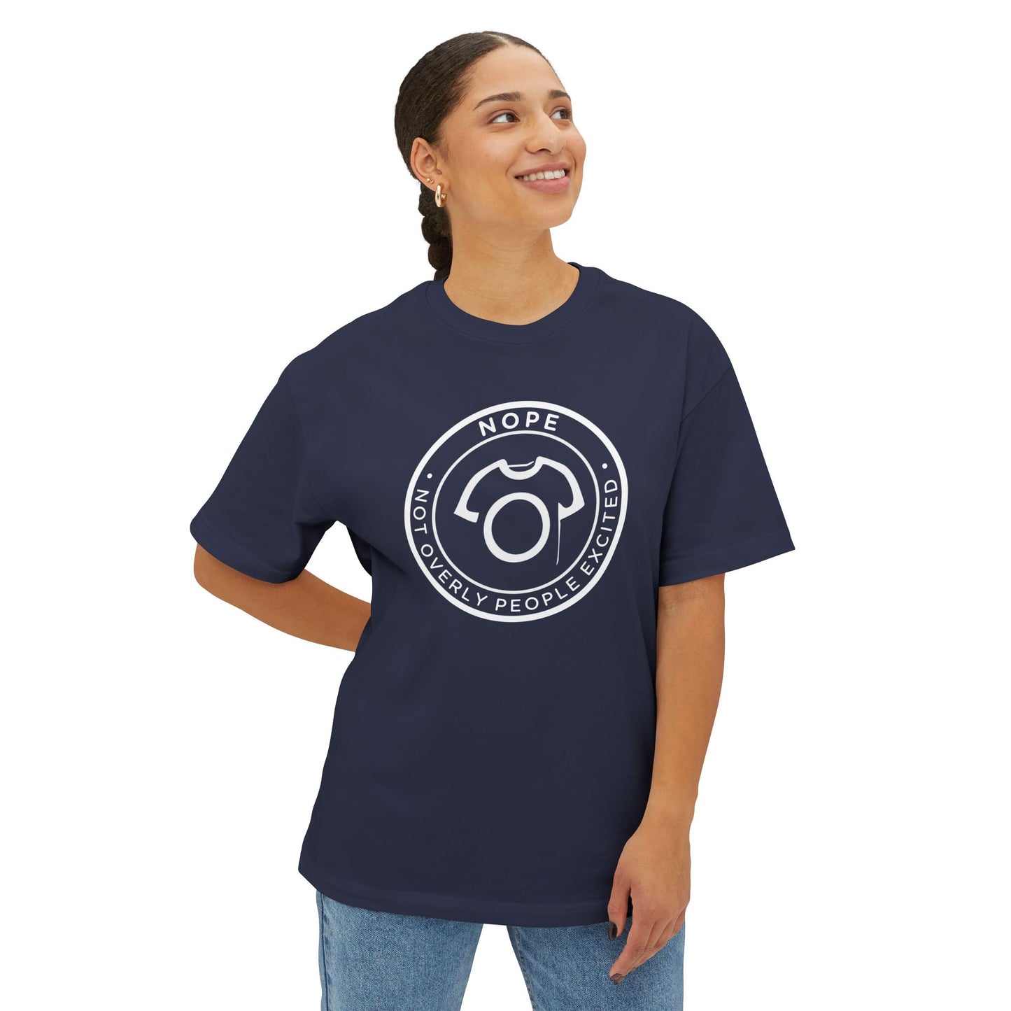 Oversized NOPE Tee – Not Overly People Excited | Unisex Ultra Cotton Tee - Anti-Social Tee for Introverts