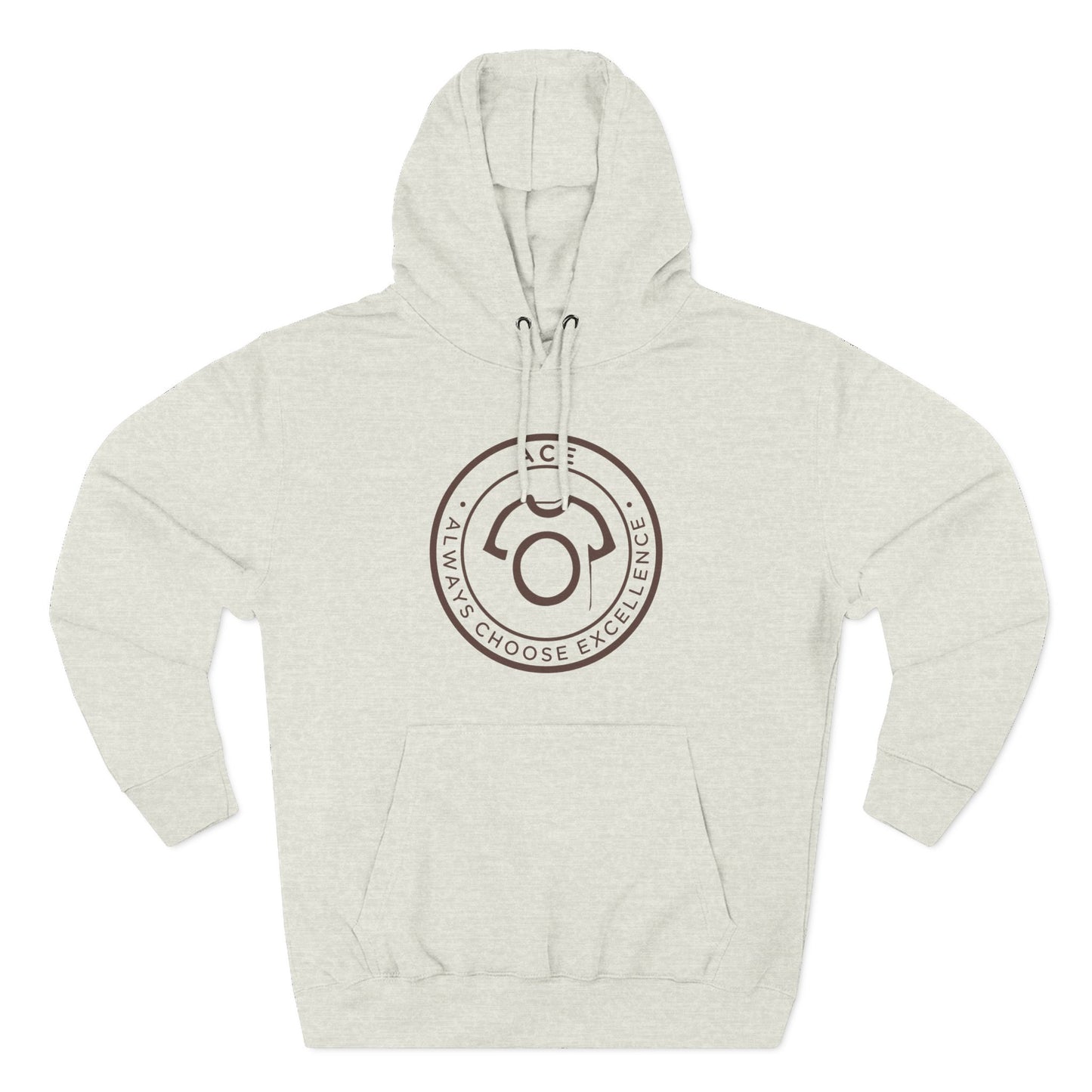 ACE – Always Choose Excellence | Motivational Unisex Hoodie - CA