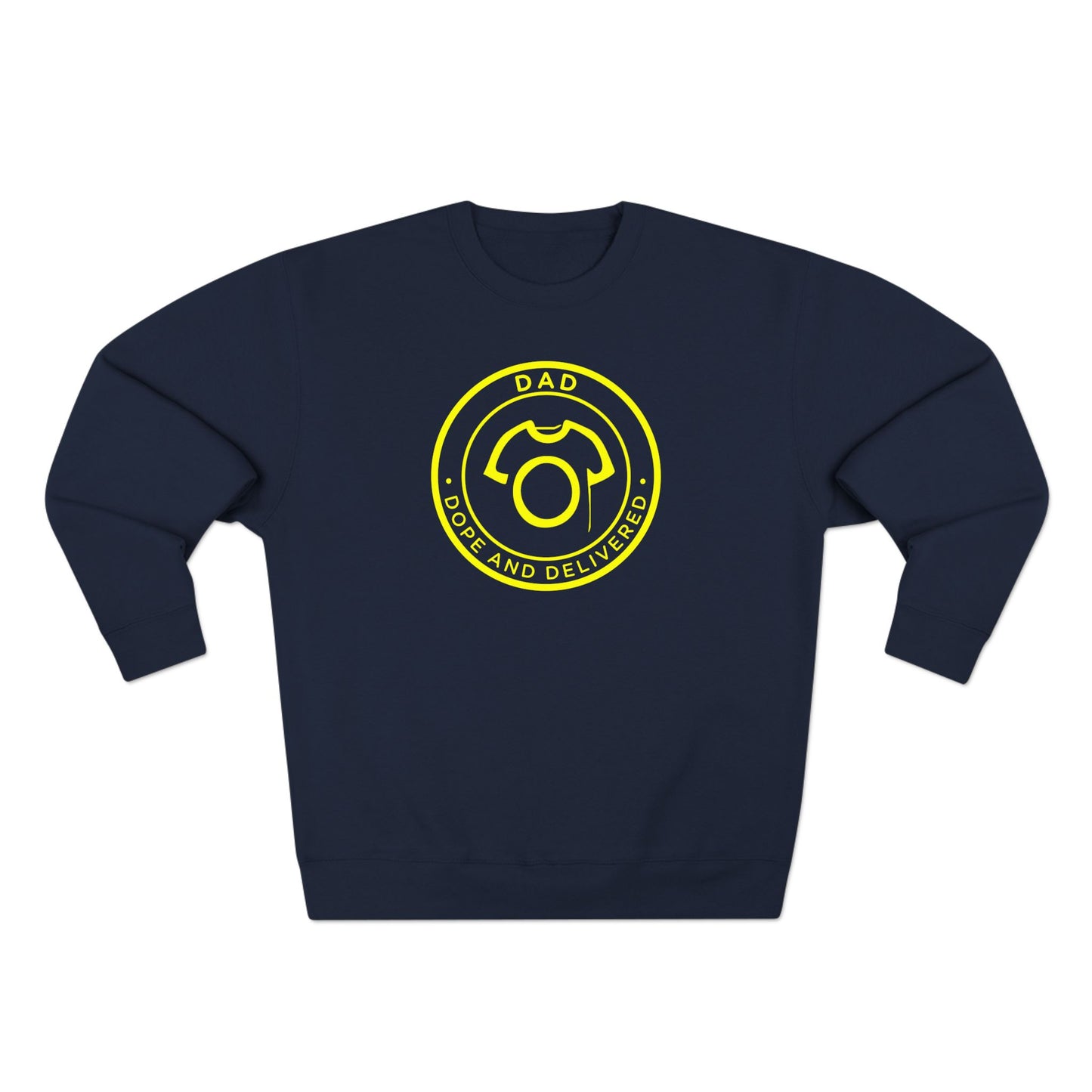 DAD - Dope and Delivered | Unisex Sweatshirt - CA