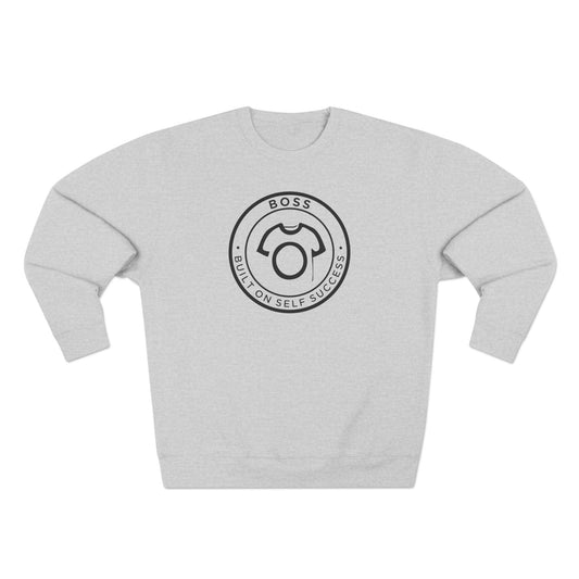 BOSS – Built On Self Success | Unisex Sweatshirt - CA