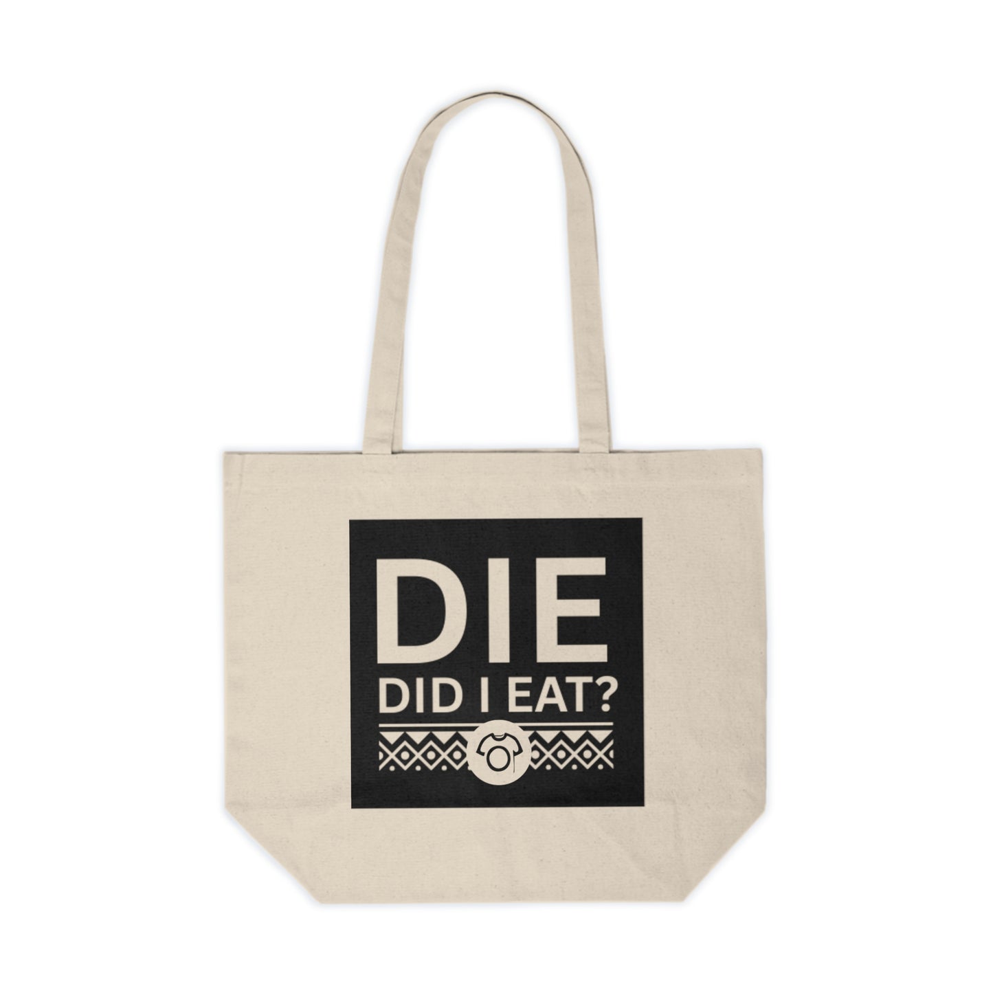 DIE – Did I Eat? Cotton Canvas Tote - CA