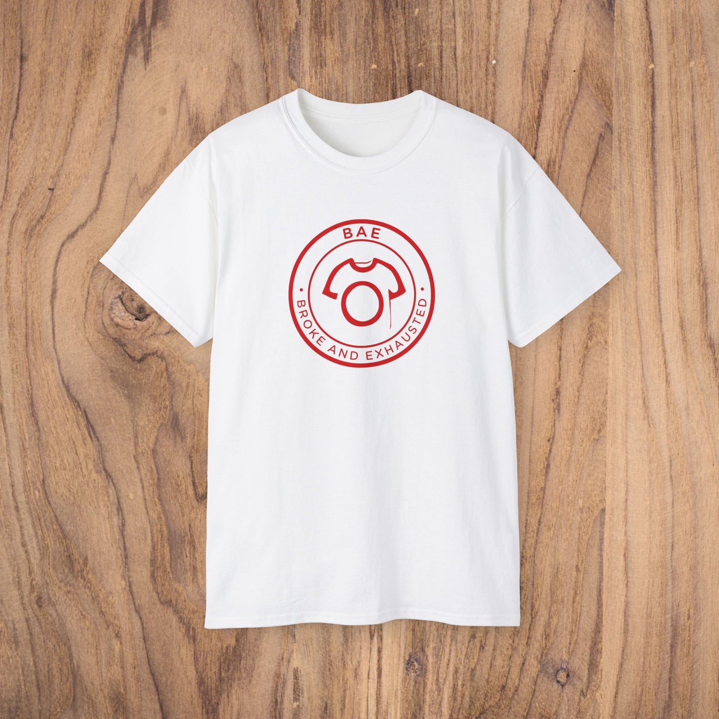 BAE – Broke and Exhausted | Unisex Cotton Tee - CA