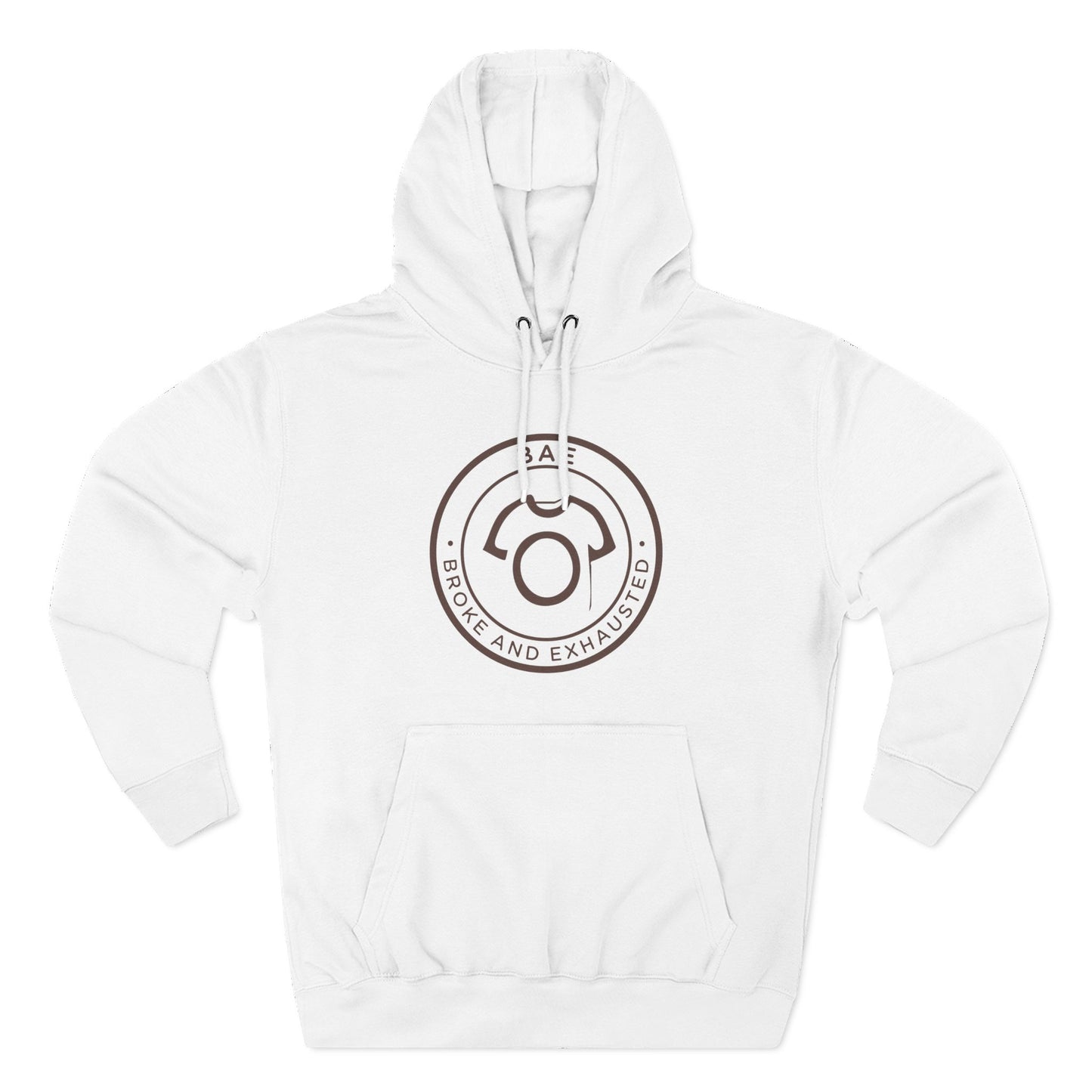 BAE – Broke and Exhausted | Unisex Hoodie - CA