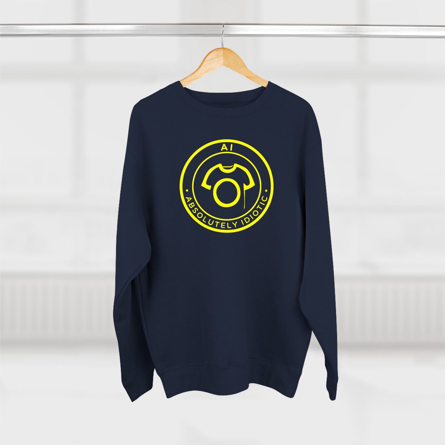 AI – Absolutely Idiotic | Unisex Sweatshirt - CA