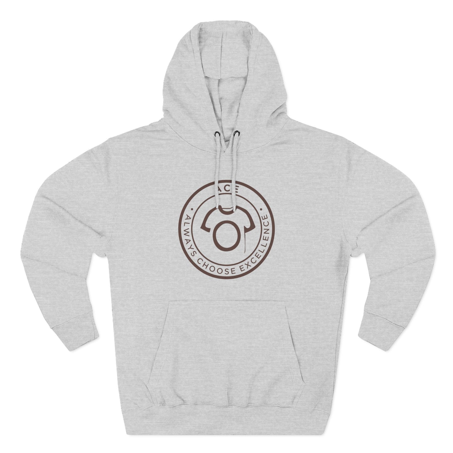 ACE – Always Choose Excellence | Motivational Unisex Hoodie - CA
