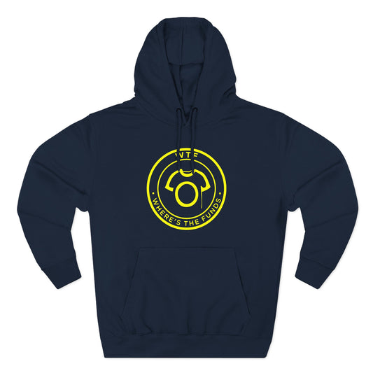WTF – Where's The Funds | Unisex Hoodie - CA